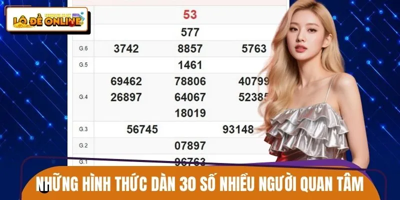 dan-de-30-so-nhung-hinh-thuc-nhieu-nguoi-quan-tam